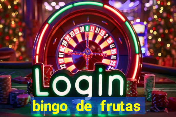 bingo de frutas para imprimir pdf